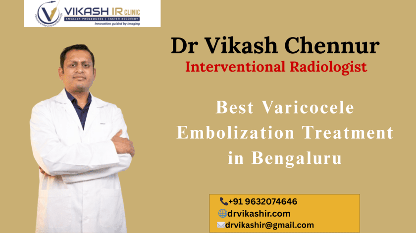 Best Varicocele Embolization Treatment in Bengaluru Best Varicocele Embolization Treatment in Bengaluru